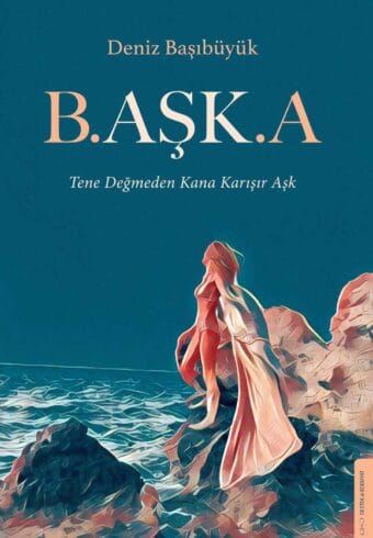 B.AŞK.A